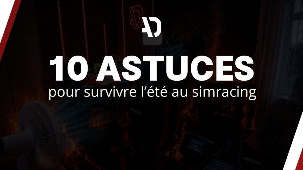 Article Site Simracing en été astuces canicule